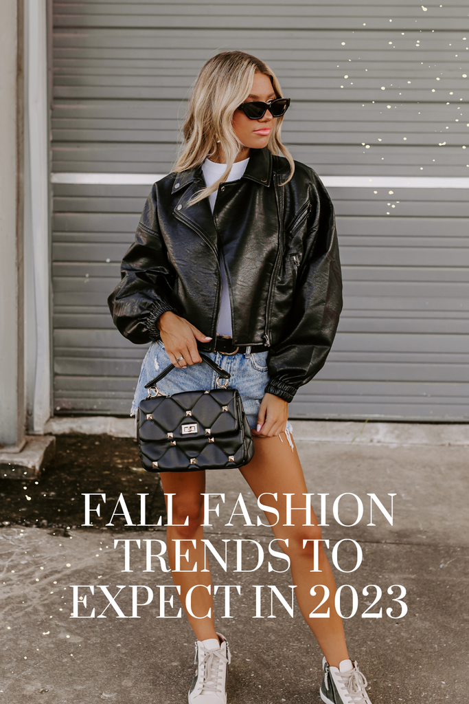 Fall Fashion Trends To Expect In 2023