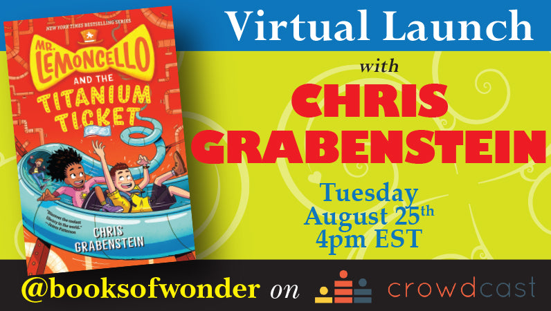 VIRTUAL LAUNCH for Mr. Lemoncello and the Titanium Ticket by CHRIS GRABENSTEIN