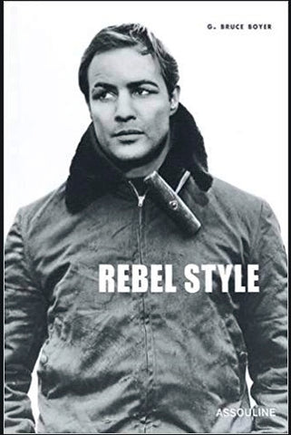 Rebel Style - G. Bruce Boyer - Buy on Amazon