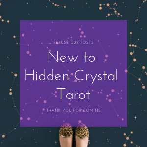 A Path of Posts for if you're New to Hidden Crystal Tarot