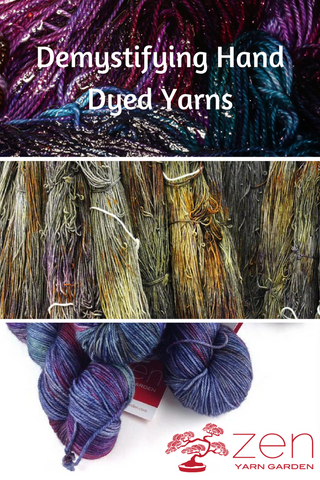 The Secrets of Hand Dyed Yarns on the Zen Yarn Garden Blog