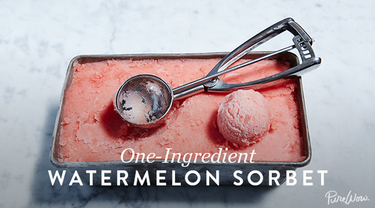 PureWow One-Ingredient Watermelon Sorbet Recipe