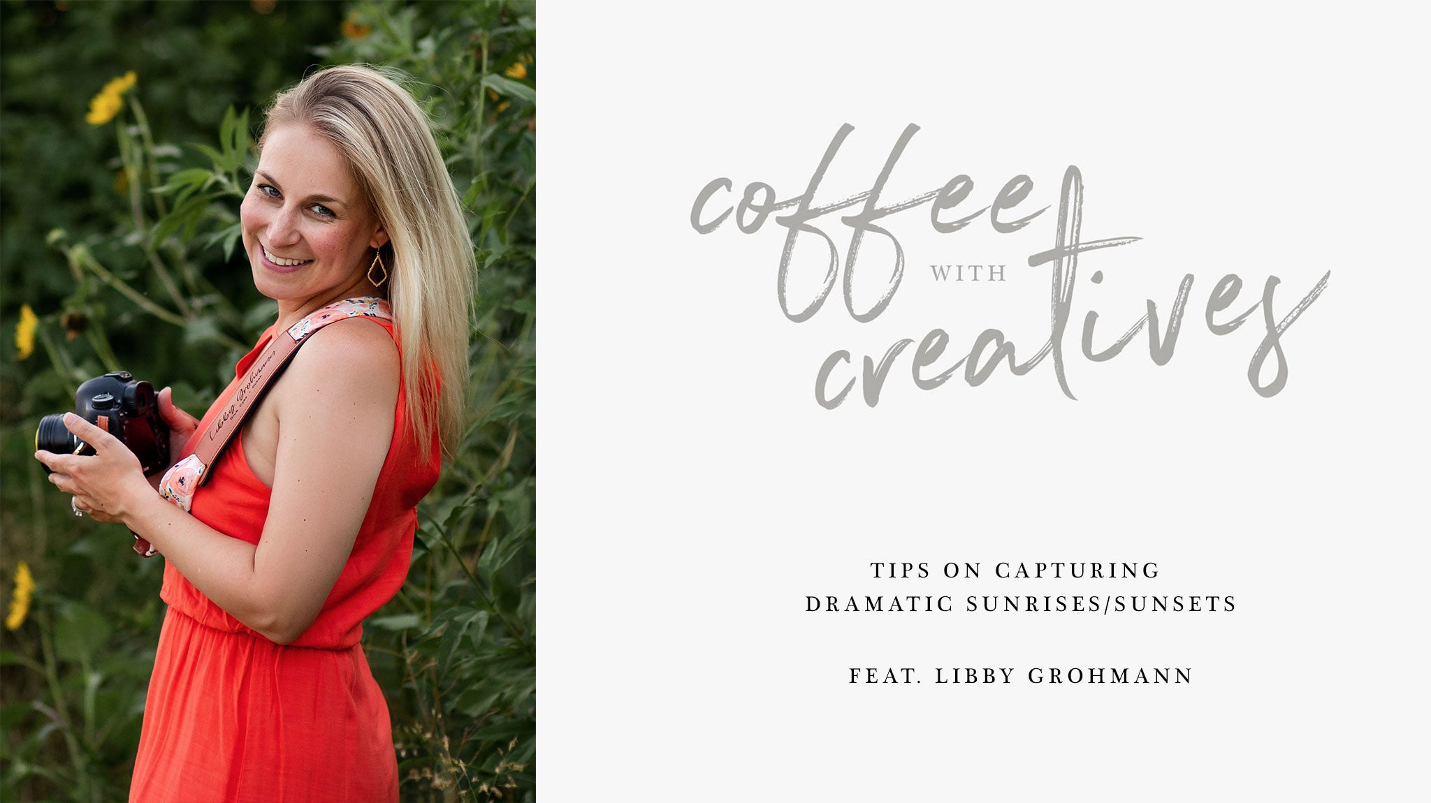 Coffee with Creatives: Tips on capturing dramatic skies with Libby Grohmann