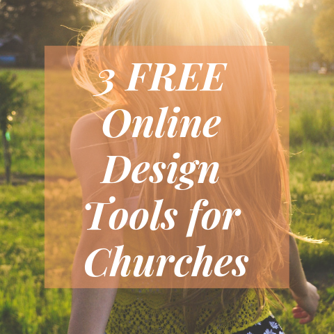 3 Free Online Design Tools for Churches