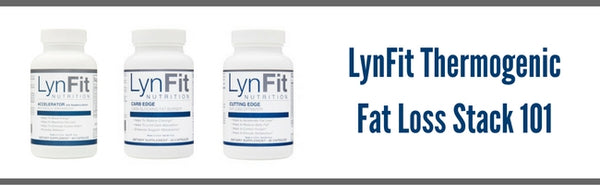 LynFit Fat Loss Stack 101