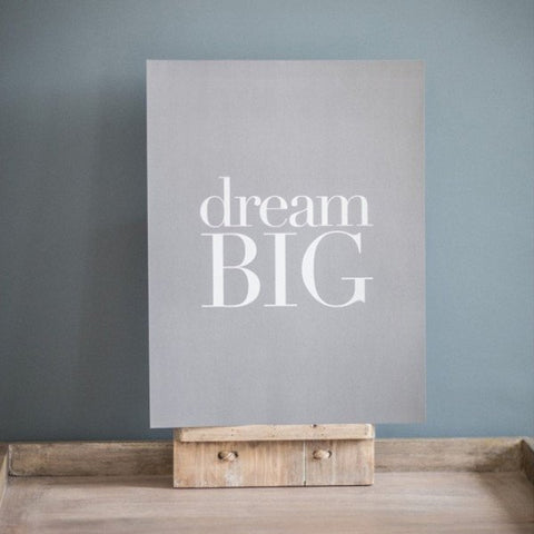 Dream Big Large Print Grey