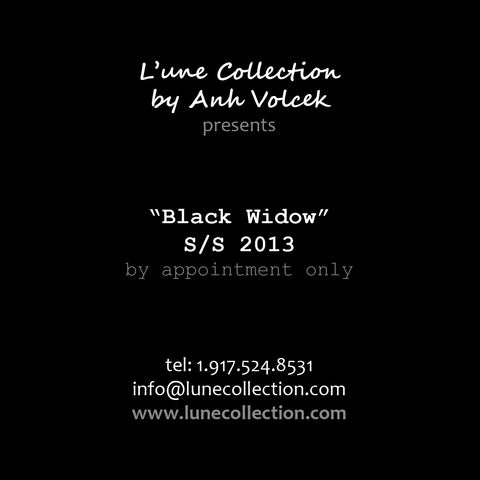 L'une Collection by Anh Volcek SS2013 Black Widow