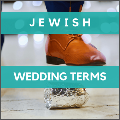 Jewish wedding terms