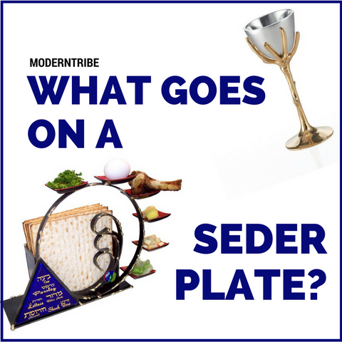 What Goes on a Seder Plate?