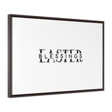 Easter Blessings Horizontal Framed Premium Gallery Wrap Canvas
