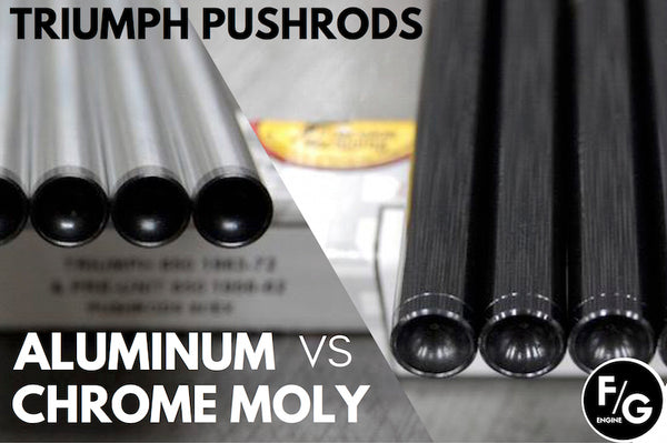 Triumph pushrods aluminum vs chrome moly