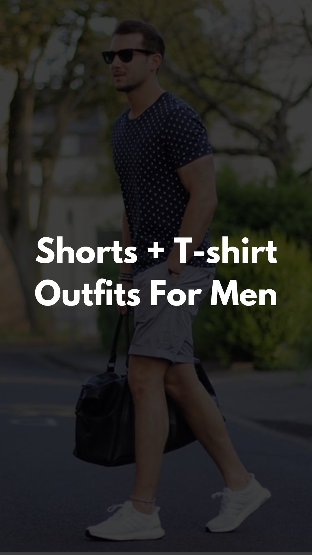 10 Ways To Wear Your T-shirt With Shorts #mensfashion #streetstyle