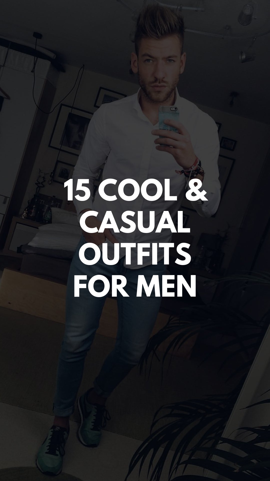 15 Insanely cool casual outfits for guys #casualoutfits #casualstyle #mensfashion #streetstyle