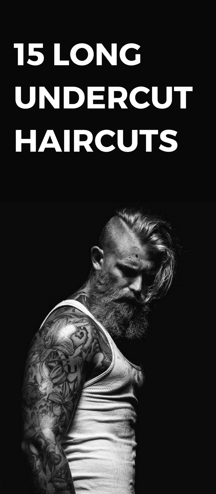 15 Long Undercut Haircuts for men 