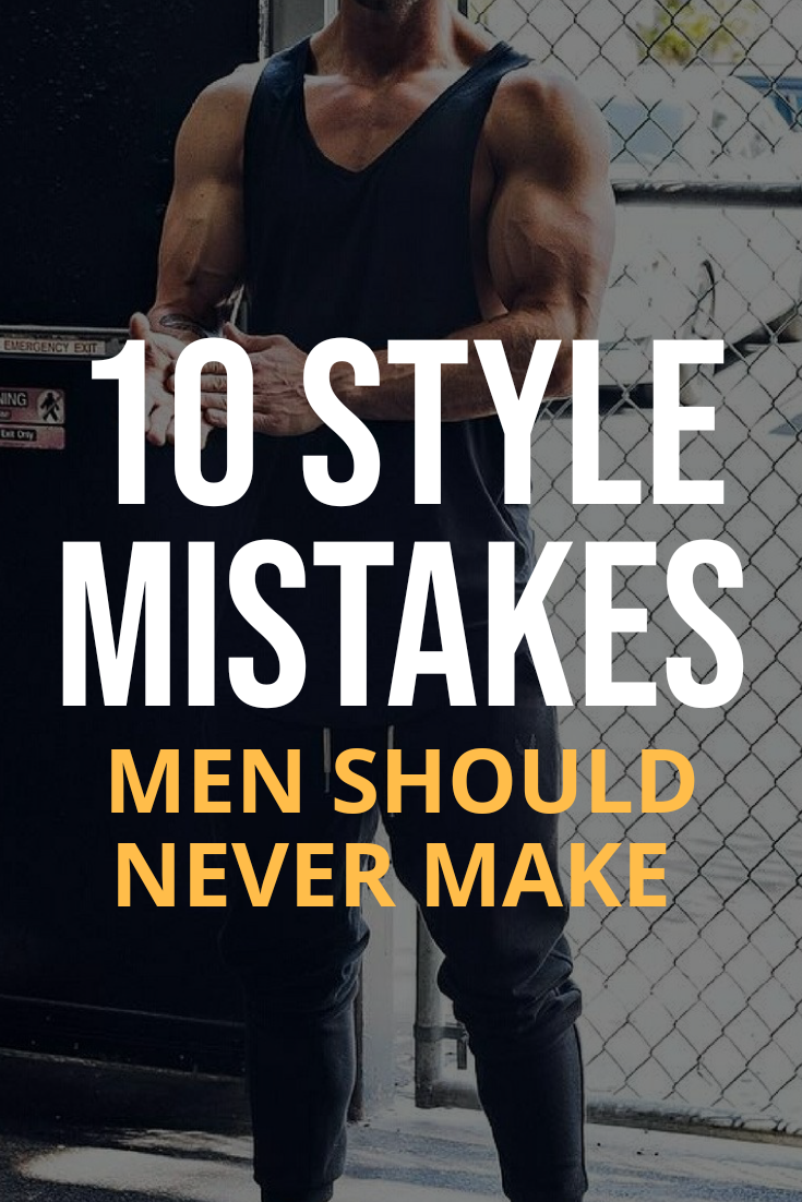 Style mistakes men should never make..  #fashiontips #style #mistakes 