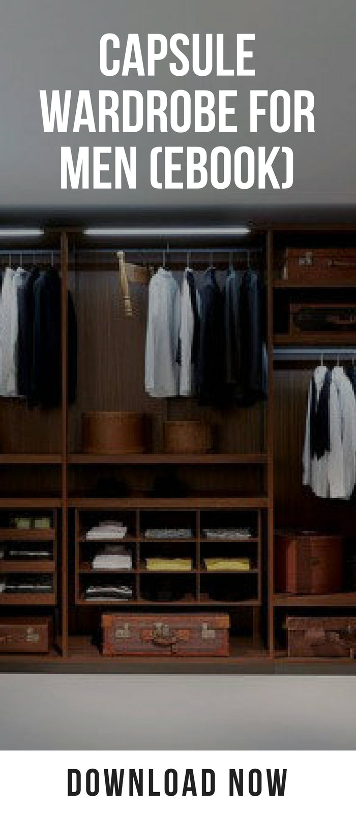 Capsule Wardrobe For Men (eBook) #capsulewardrobe #mensfashion #fashion