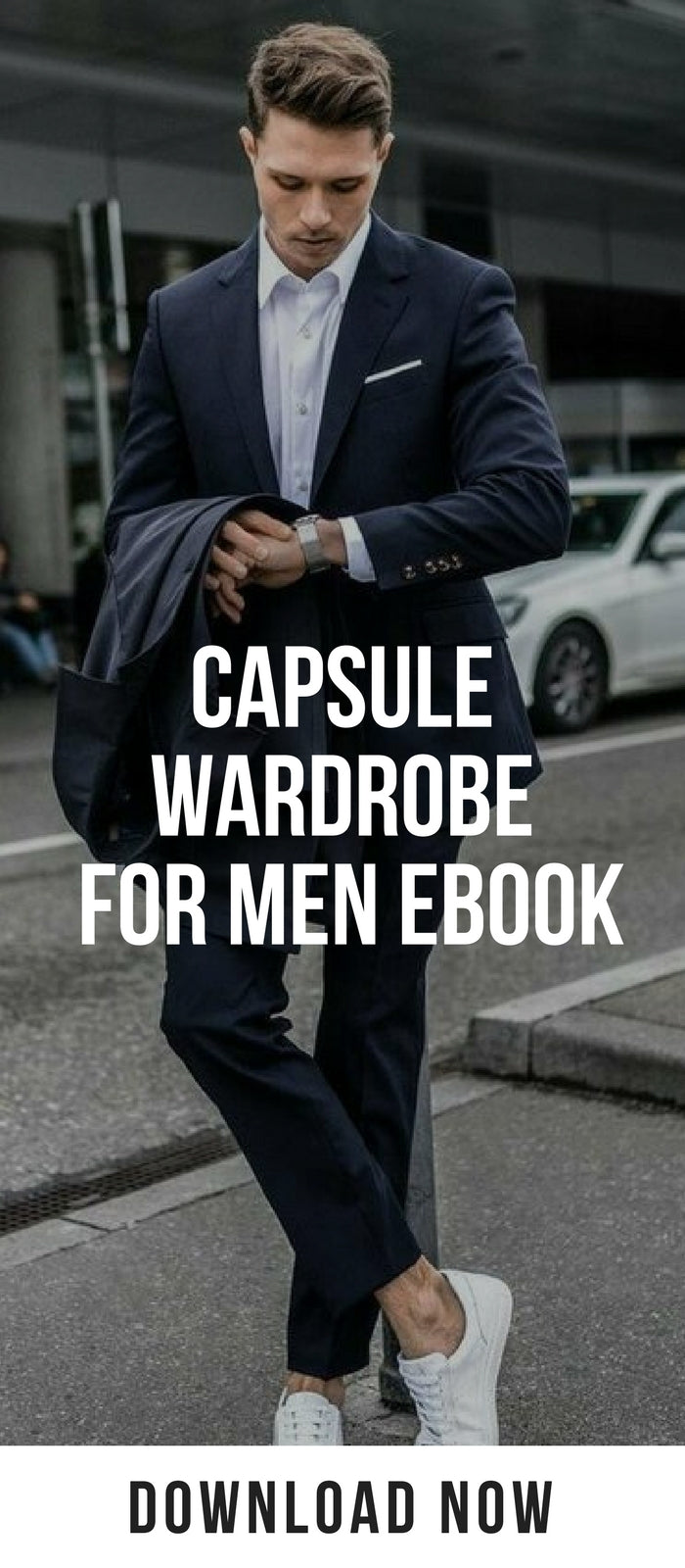 Capsule Wardrobe For Men (eBook) #capsulewardrobe #mensfashion #fashion