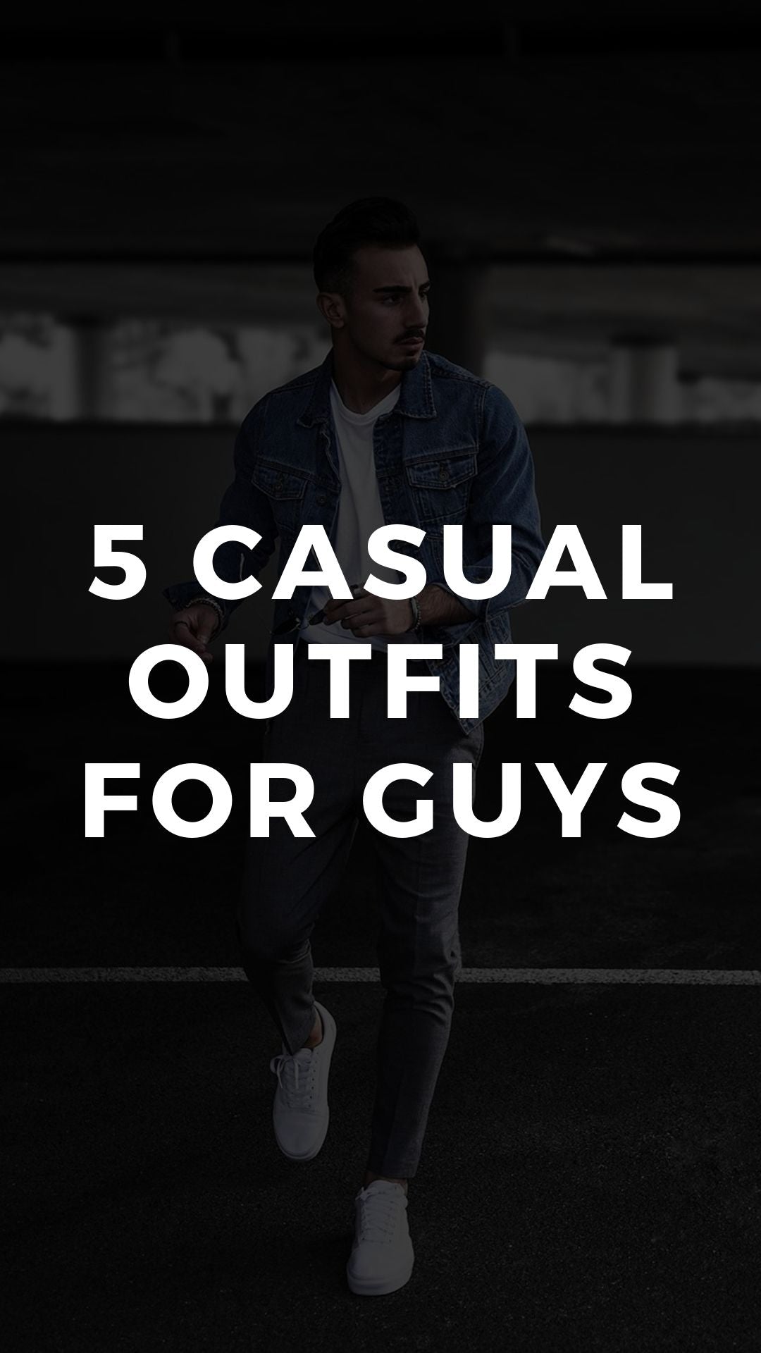 5 Casual Outfits For Guys #casual #style #mensfashion