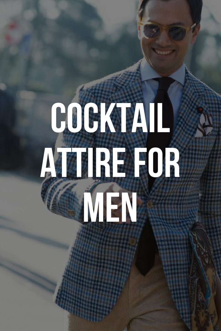 Want to look sharp in your cocktail party? Check out how to rock cocktail attire for men. #cocktailattire #cocktaildresscode #mensfashion #streetstyle