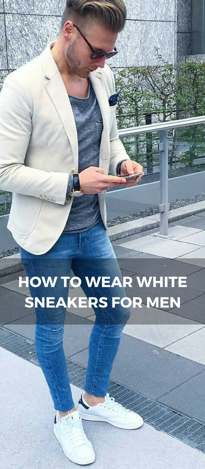 How to dress up white sneakers for men 