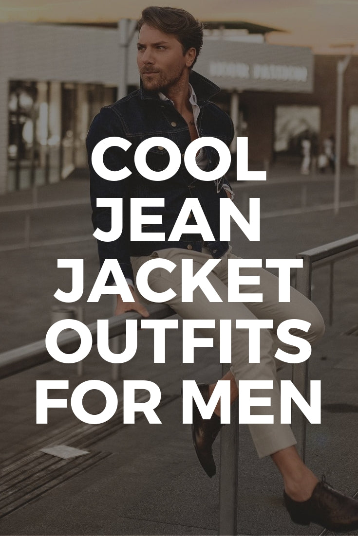 Jean Jacket Outfits For Men #jean #jacket #outfits #street #style #mens #fashion 