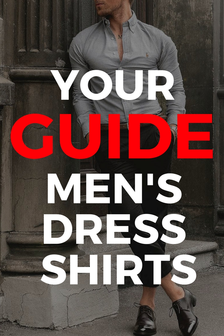 Mens dress shirt guide 