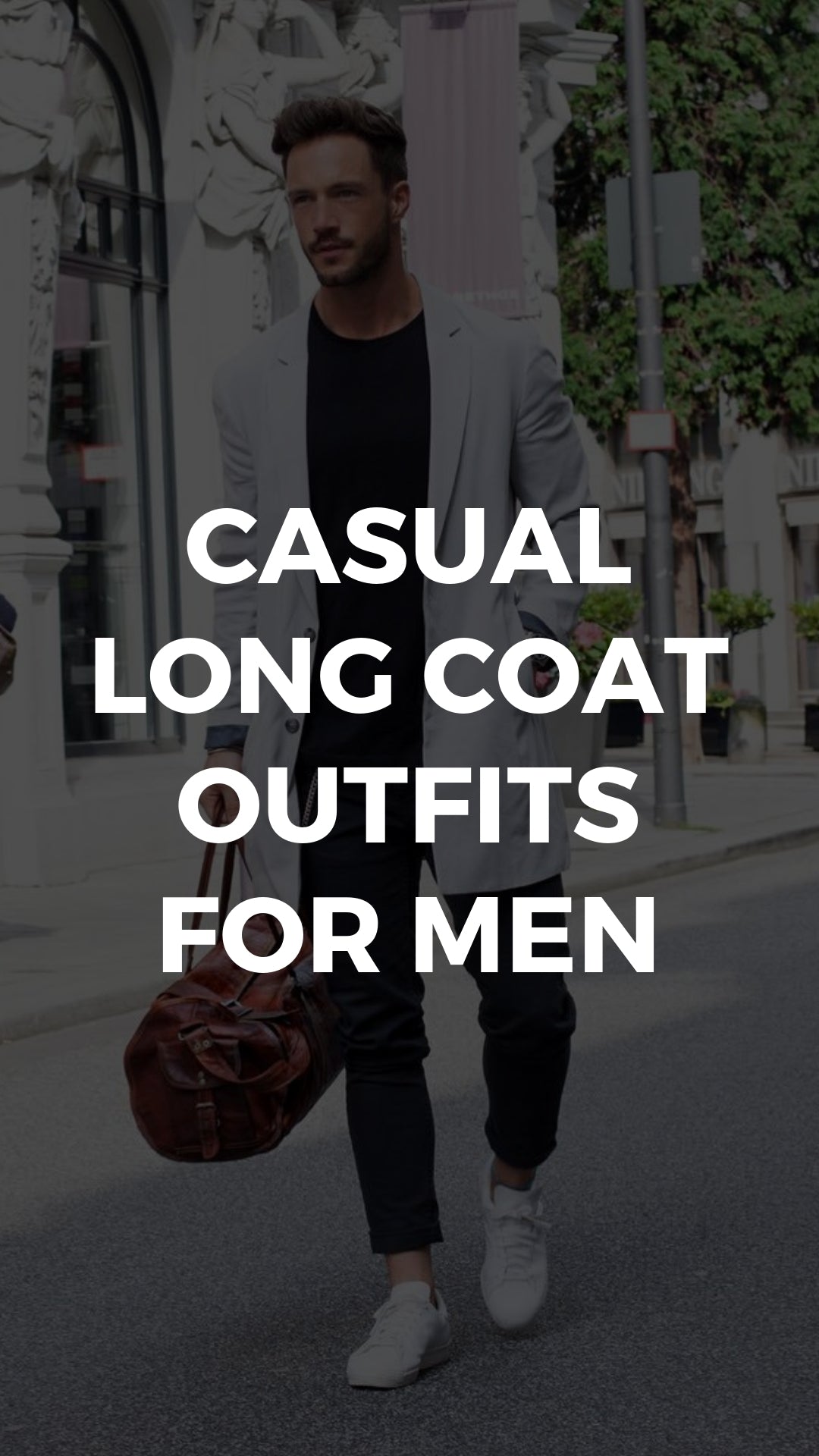 10 Ways To Wear Your Favourite Tee With An Overcoat #tshirt #longcoat #outfits #mensfashion #casual #streetstyle