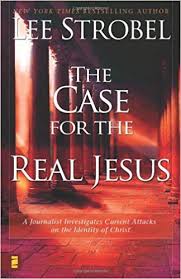 The Case for the Real Jesus - Apologetics books: 50 Best Books of All Time - Christian books