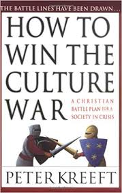 How to Win the Culture War - Apologetics books: 50 Best Books of All Time - Christian books