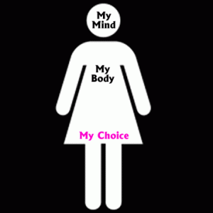 My Body, My Choice - Welcome to Truth