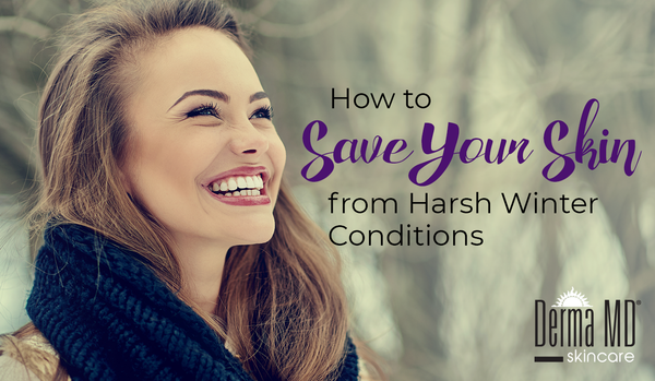HOW TO SAVE YOUR SKIN FROM HARSH WINTER CONDITIONS