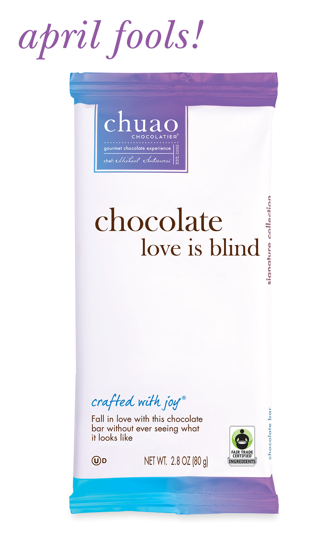 巧克力的爱情是盲目的——四月傻瓜!