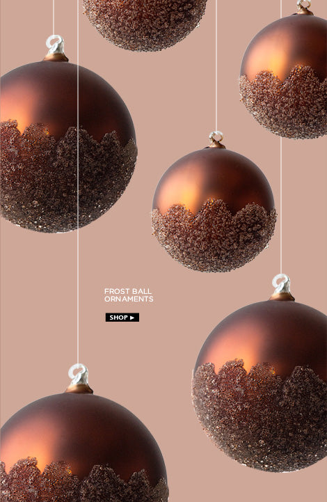 Frost ball ornaments