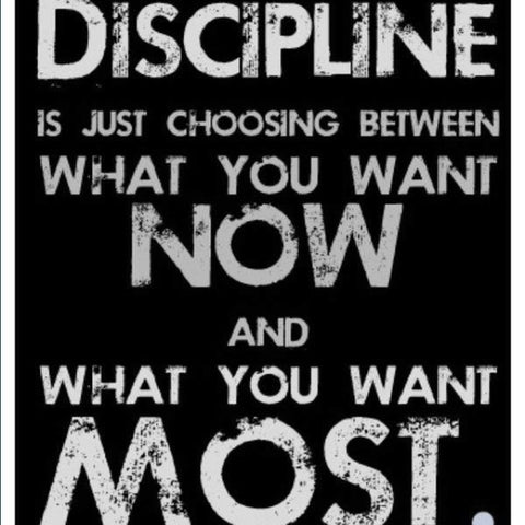 Discipline saying