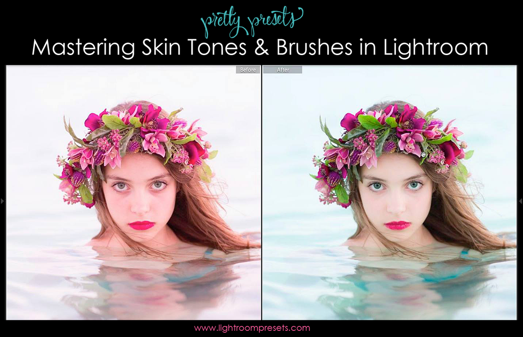 Mastering Skin Tones and Brushes in Lightroom | Pretty Presets Video Tutorial