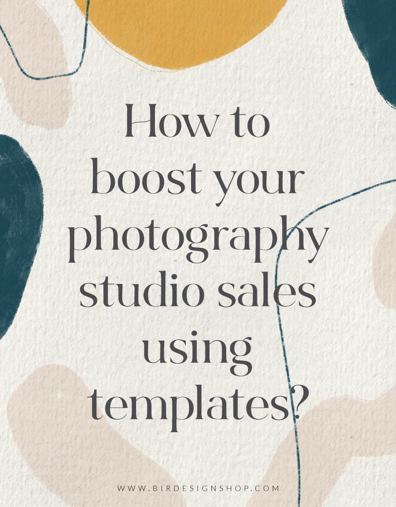 how to boost your photography studio sales with templates