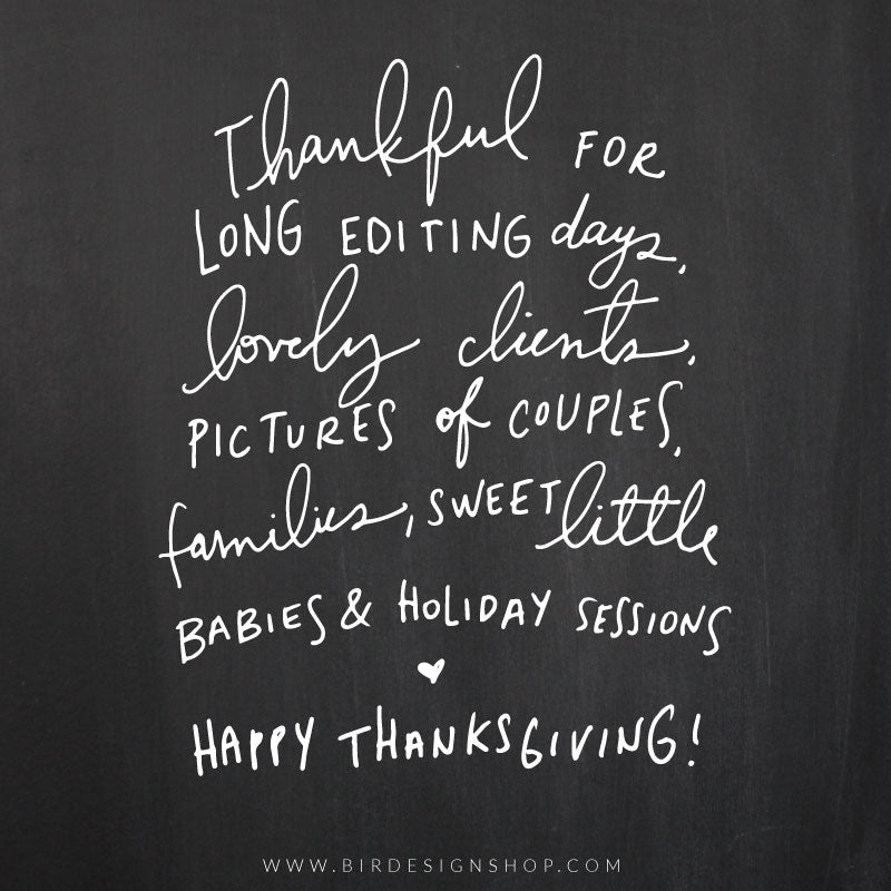 thankful photographer quote - handlettering thanksgiving