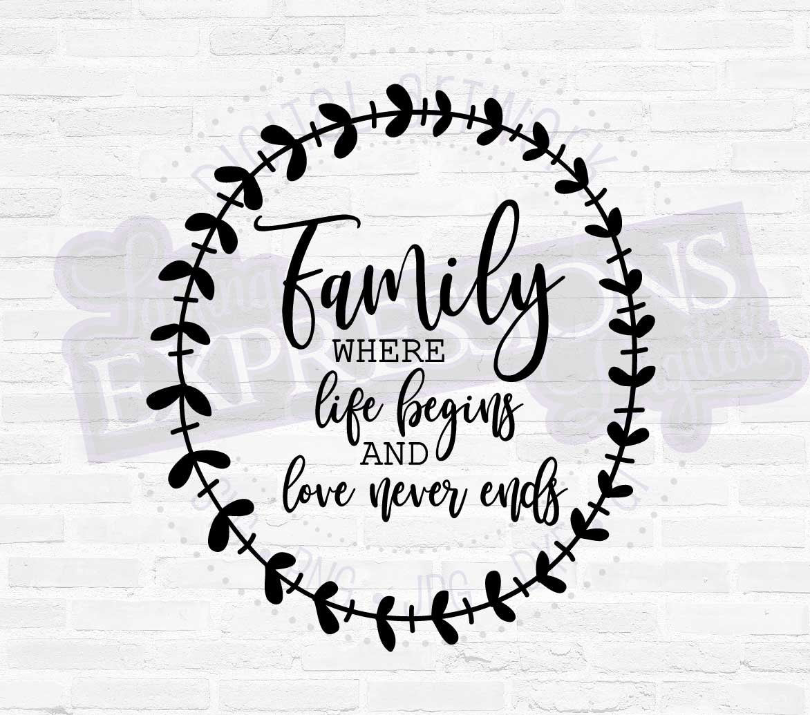 Family Printable Svg Vector Quote Die Cut Saying Printable Vector Ar Lasting Expressions