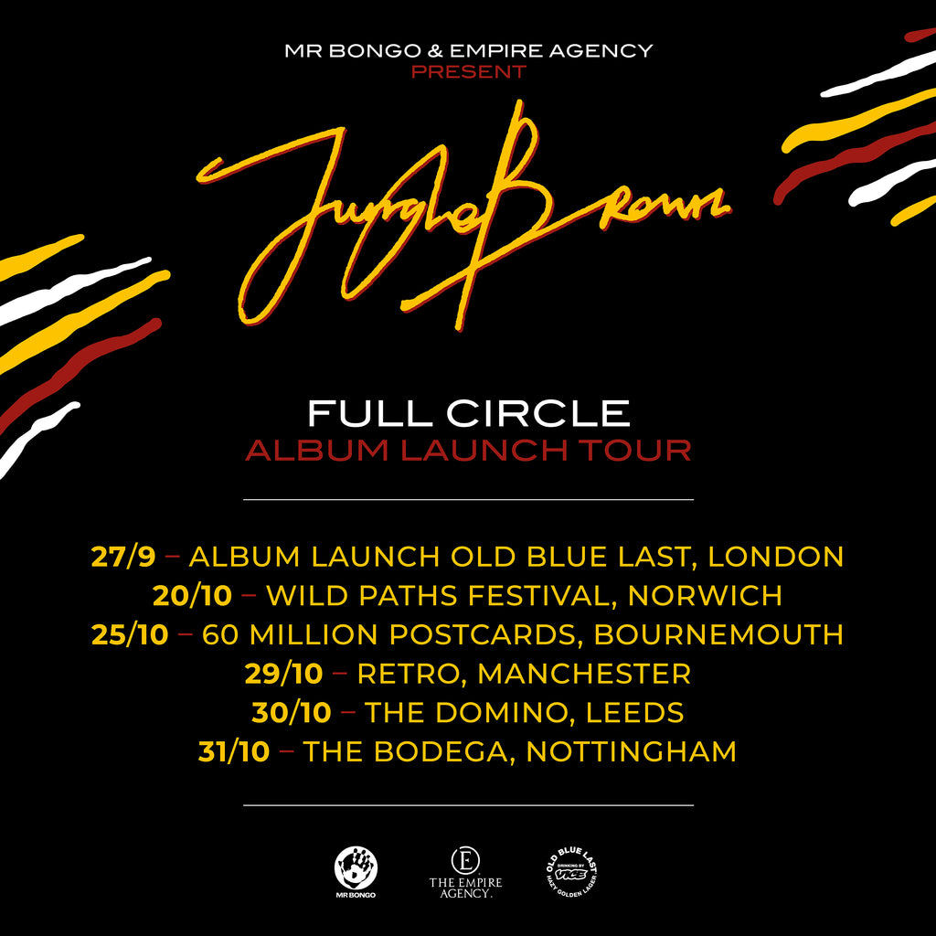 jungle brown full circle album launch tour