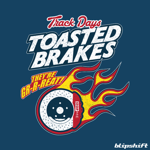 Toasted Brakes Carch Madness