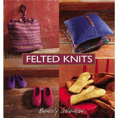 "Felted Knits" by Beverly Galeskas