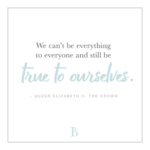 “We can’t be everything to everyone and still be true to ourselves.”