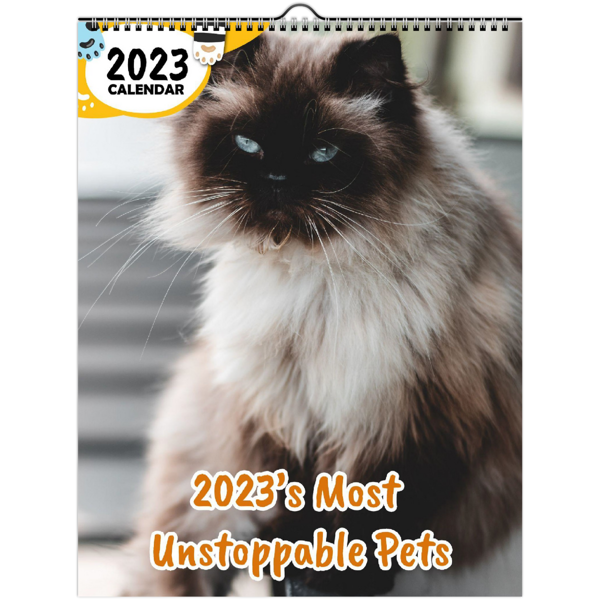 2023's Most Unstoppable Pets 2023 Wall Calendar The Blissful Birder