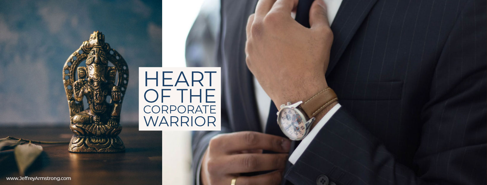 The Heart of the Corporate Warrior