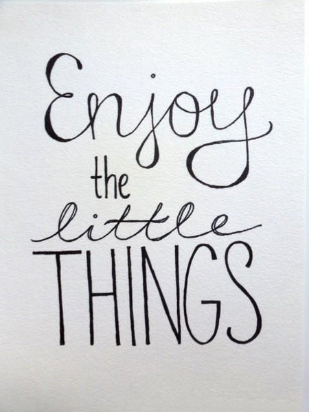 Enjoy_the_little_things_quote_first_sin_fashion_jewelley