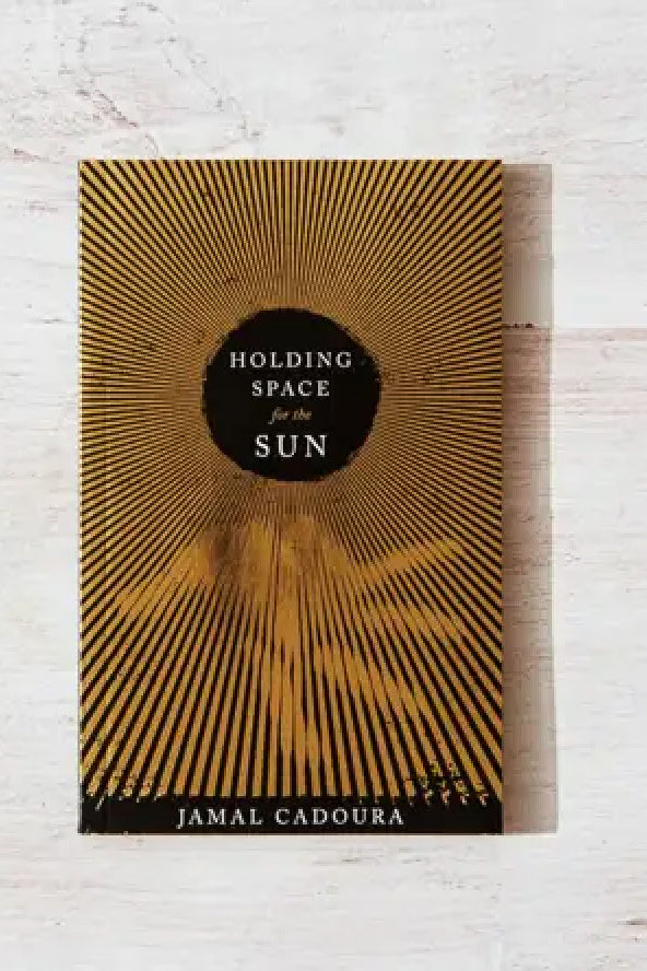 Holding Space for the Sun Book