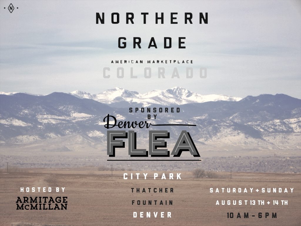 Denver Flea + Northern Grade pop-up market