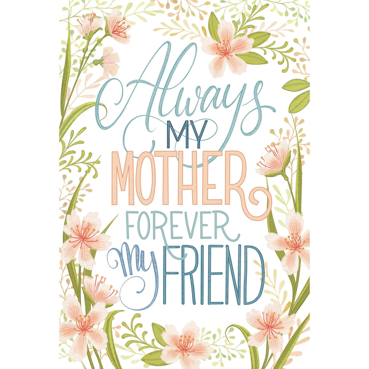 Forever My Friend Mothers Day Card 6396