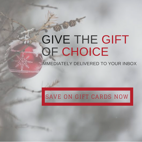 Give the gift of choice. Give a gift card