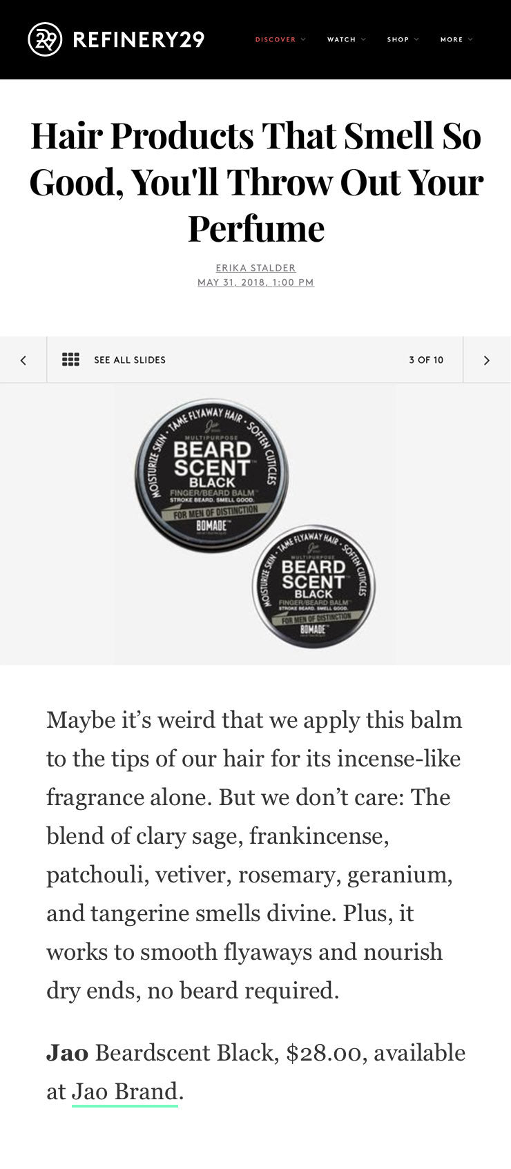 Refinery 29: Hair Products That Smell So Good, You'll Throw Out Your Perfume - Jao Brand BeardScent Black